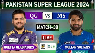 PSL LIVE  MULTAN SULTANS vs QUETTA GLADIATORS MATCH 30 LIVE COMMENTARY  MS vs QG LIVE [upl. by Ainomar]