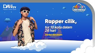 Daniel Abraham  Rapper cilik Indonesia tur 10 kota dalam 26 hari [upl. by Jameson595]