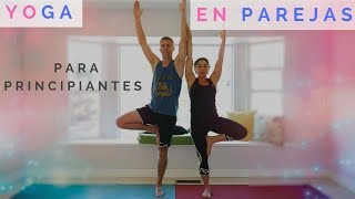 Yoga en Parejas para Principiantes [upl. by Aisats]