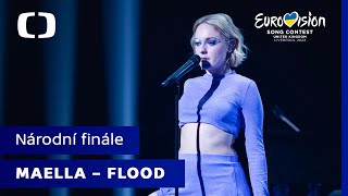 Maella  Flood  Eurovize národní finále [upl. by Erdied]