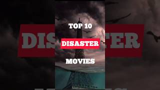 Top 10 best disaster movies you must watch [upl. by Aisanahta505]