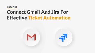 Quickwork  Tutorial Add New Gmail Messages To Jira As New Issues Business Gmail Accounts Only [upl. by Trab]