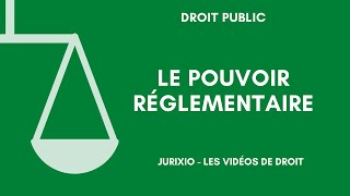 Le pouvoir réglementaire règlements autonomesrèglements dapplication [upl. by Farlie997]