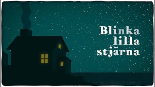 Blinka lilla stjärna [upl. by Leruj376]