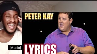 Peter Kay Misheard Lyrics Reaction [upl. by Spillar]