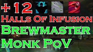 12 Halls of Infusion  Brewmaster Monk PoV  Fortified Season 4 [upl. by Anaet]