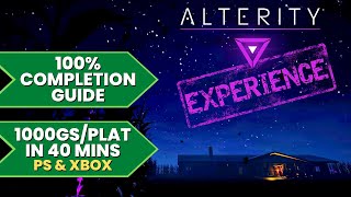 Alterity Experience  100 Walkthrough Guide 1000GSPlatinum in 40 Mins [upl. by Neff]