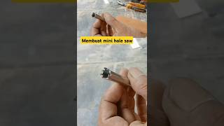 Making a mini holesaw [upl. by Aynat]