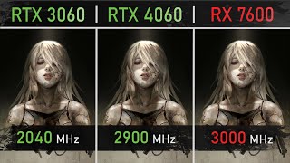 RTX 3060 vs RTX 4060 vs RX 7600  The FULL GPU COMPARISON [upl. by Joela400]