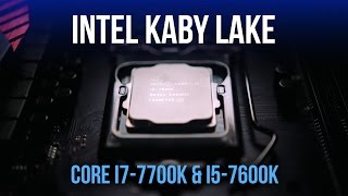 Kaby Lake Arrives  i77700K amp i57600K Benchmarked amp Overclocked [upl. by Kremer428]