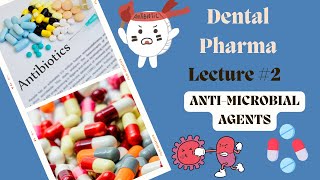 AntiMicrobial Agents Used In Dentistry  Dental Pharma Lecture2  Pharmacology [upl. by Eram]