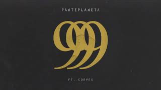 PARTEPLANETA  999 ft CORVEX [upl. by Jesse]