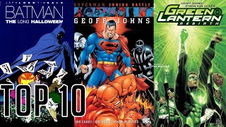 Top 10 Must Read DC Comics Graphic Novels [upl. by Selig]