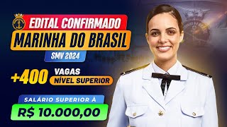 🇧🇷⚓ Concurso SMVRM22024  Marinha do Brasil Edital ConfirmadoSalário de R10 mil e 400 Vagas [upl. by Yzmar]