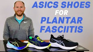 Best Asics Shoes For Plantar Fasciitis by a Foot Specialist [upl. by Sutsugua]