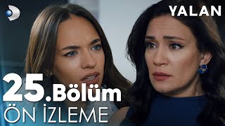 Yalan 25 Bölüm Ön İzleme kanald [upl. by Sauveur]