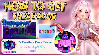 EASY HOW TO GET THE DUNGEON QUEST BADGE in ROYALE 🏰 HIGH  ROBLOX [upl. by Ekim]