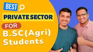 Best Private Jobs For BScAgri Students By Suryakanat Kamble Sr Agronomist [upl. by Sabanrab]