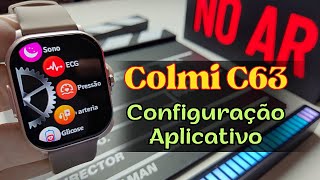 PASSO a PASSO Colmi C63  CONFIGURAÇÃO Do APLICATIVO H BAND  Smartwatch Conectado Correto [upl. by Defant]