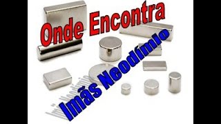 Imas Neodímio onde Encontrar [upl. by Nightingale]