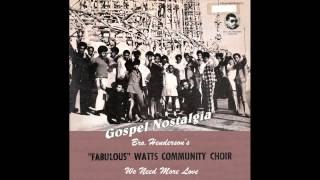 quotSomewhere  Somehowquot 1970 D J Rogers amp Watts Community Choir [upl. by Smitty547]