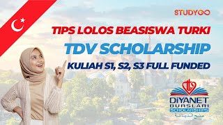 Tips Lolos Beasiswa Türkiye Diyanet Vakfı  TDV untuk Kuliah di Turki secara FULL Scholarship [upl. by Nylaehs]