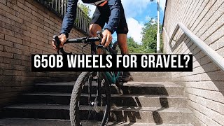 Are 650b Wheels Better For Gravel [upl. by Inahpets969]