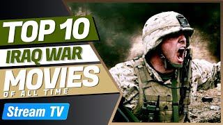 Top 10 Iraq War Movies of All Time [upl. by Paymar]