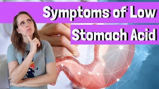 Symptoms of Low Stomach Acid [upl. by Ahseneuq]