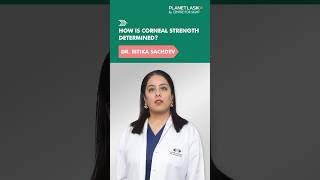 How Is Corneal Health Determined Insights from Dr Ritika Sachdev  Planet LASIK [upl. by Hsiwhem]