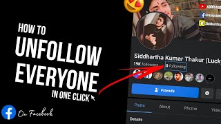 How to unfollow all facebook following in one click🔥🔥 [upl. by Territus]