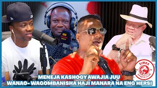 MENEJA KASHOGY AWAJIA JUU WANAO WAGOMBANISHA HAJI MANARA NA ENG HERSIYANGA WASIMFUKUZE GAMONDI [upl. by Euqenimod]