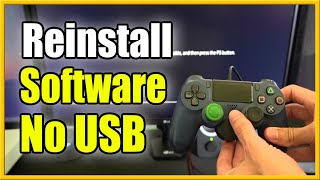 How to Reinstall PS4 System Software Without USB DEVICE Fast Method [upl. by Ivanna]