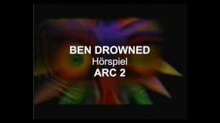 BEN DROWNED Hörspiel Teil 5 [upl. by Freddi]