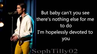 Glee  Hopelessly Devoted To You Lyrics [upl. by Trevorr]