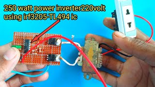 250 watt power inverter220volt using irf3205TL494 ic [upl. by Arondell27]