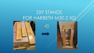 DIY speakers stands for Harbeth M302 XD [upl. by Aynos]