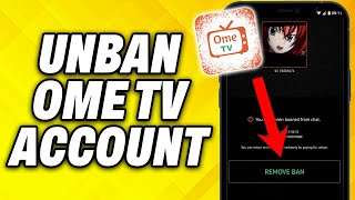 How To Unban Ome TV Account 2024 [upl. by Kila]