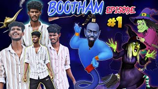 ‼️ BOOTHAM 🧞‍♂️ episode  1 🧙 [upl. by Hoes849]