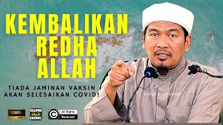 USTAZ AHMAD DUSUKI ABD RANI  KEMBALIKAN REDHA ALLAH [upl. by Oberstone489]