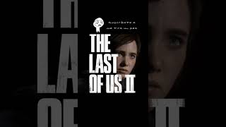 THE LAST OF US 2 REALISTA shorts [upl. by Nwahsem4]