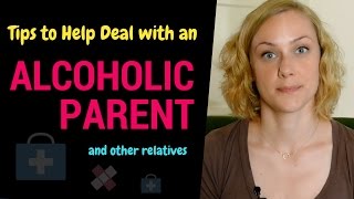 5 Tips for Dealing with an Alcoholic Parent or Family Member [upl. by Natsrik]