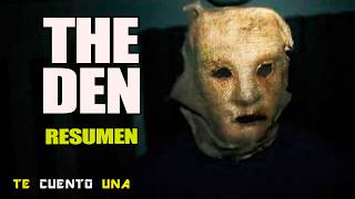 The Den  Cuidado Con LOS EXTRAÑOS EN INTERNET  RESUMEN [upl. by Ssilem356]