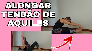 ALONGAR TENDÃO DE AQUILES [upl. by Eda]