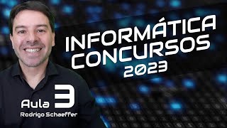 Conceitos Básicos de Informática para Concursos 2023 Aula 3 [upl. by Luiza]