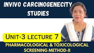 In vivo Carcinogenicity Studies  in vivo carcinogenicity studies Screening Method II  Carcinogen [upl. by Crotty328]