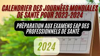 Calendrier des Journées Mondiales de Santé pour 20232024  Master Management ISPITS Et Echelle 11 [upl. by Conant]