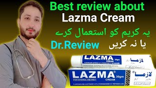 How to use lazma cream  skin pigmentation cream benefits and side effects  Dr review lazma cream [upl. by Prowel]