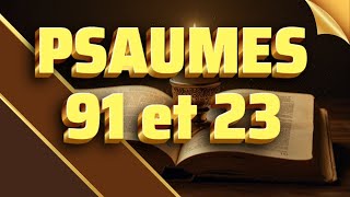 Prière du Matin Seigneur Je Te Confie Ma Journée • Psaumes 23 et 91 [upl. by Itida]