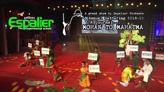 Khel Mandala Espalier School Gathering 201819 Mohan to Mahatma [upl. by Rosenbaum51]